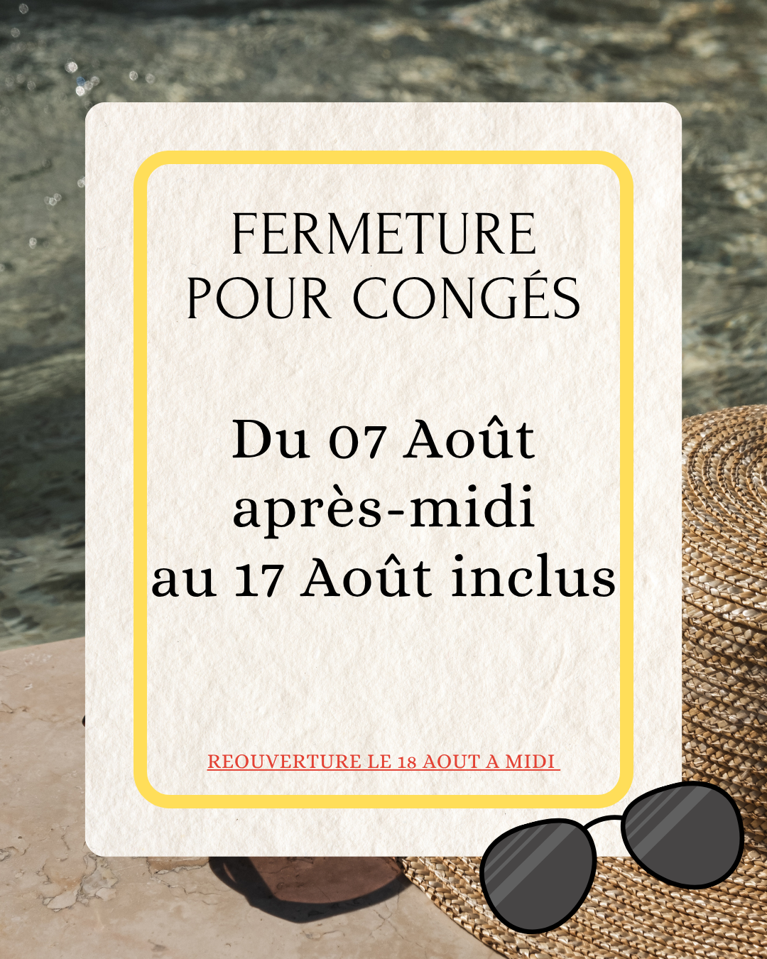 CONGES DU 7 AU 17 AOUT